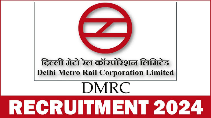 DMRC Recruitment 2024