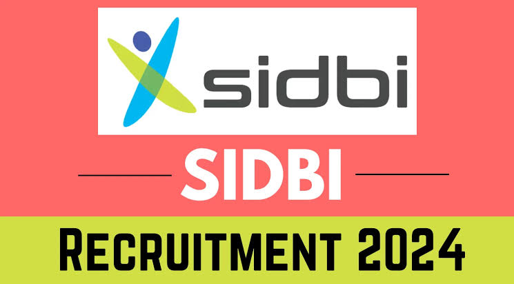 SIDBI Recruitment 2024