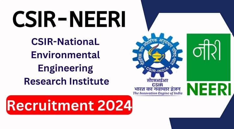 NEERI Nagpur Bharti 2024