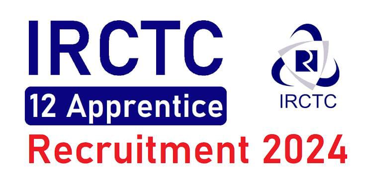 IRCTC Bharti 2024